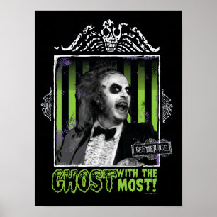 Beetlejuice "Ghost With The Most" Portrait Poster
