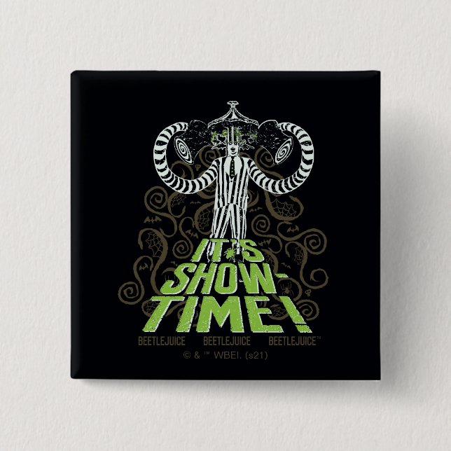 Beetlejuice | It's Show Time! 15 Cm Square Badge (Front)