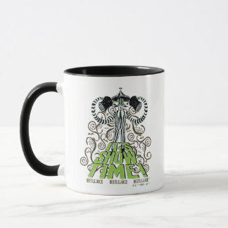 Beetlejuice | It's Show Time! Mug