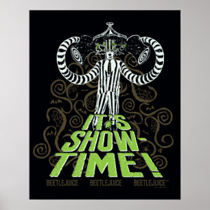 Beetlejuice   It's Show Time! Poster