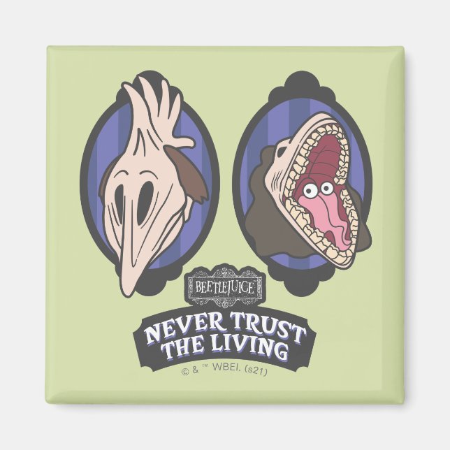 Beetlejuice | Maitlands "Never Trust The Living" Magnet (Front)