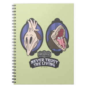 Beetlejuice   Maitlands "Never Trust The Living" Notebook
