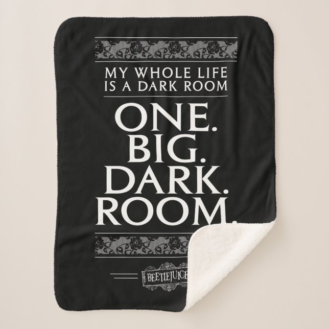 Beetlejuice | My Whole Life Is A Dark Room Sherpa Blanket (Front)