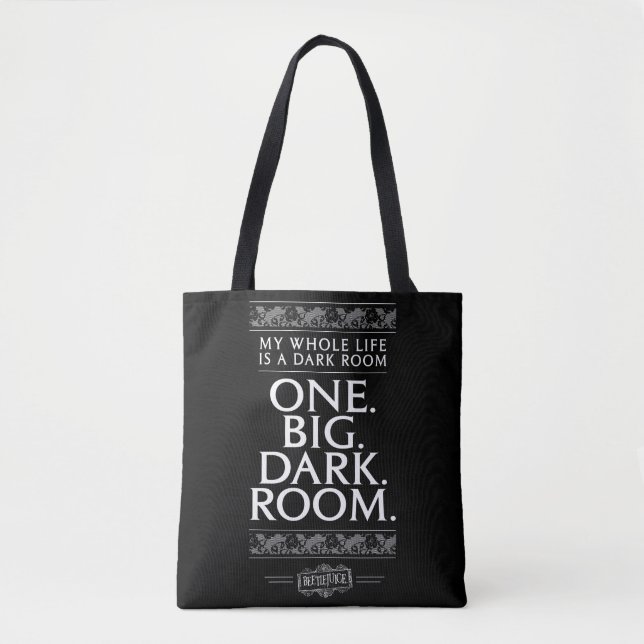 Beetlejuice | My Whole Life Is A Dark Room Tote Bag (Front)