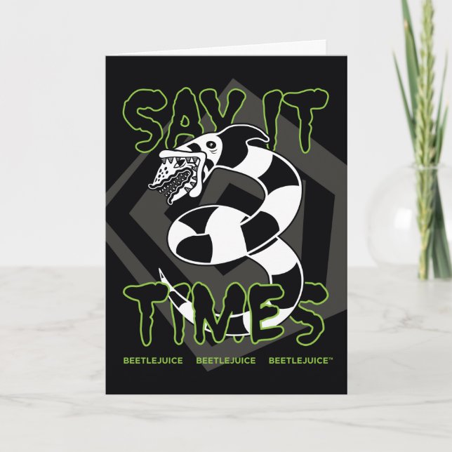 Beetlejuice | Say It 3 Times Card (Front)