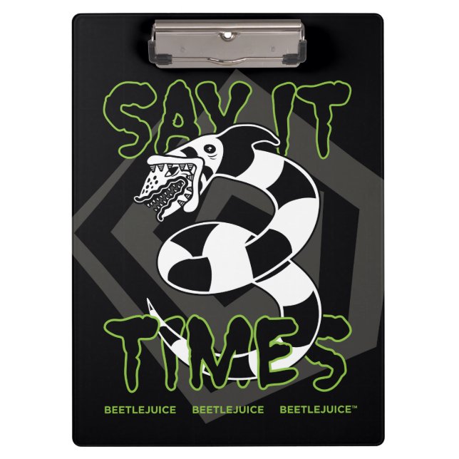 Beetlejuice | Say It 3 Times Clipboard (Front)