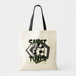 Beetlejuice   Say It 3 Times Tote Bag