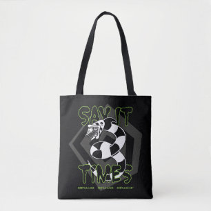 Beetlejuice   Say It 3 Times Tote Bag