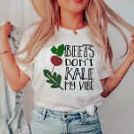 Beets Don't Kale My Vibe T-Shirt<br><div class="desc">Our punny raglan tee features “beets don’t kale my vibe” along with a beet and kale leaf illustration. Super cute gift for vegetarians,  vegans,  or just pop culture buffs! Tons of coordinating accessories available in our shop.</div>