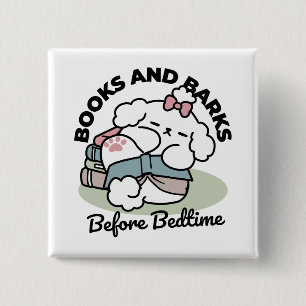Before Bedtime with My Pup – Book and Dog Lover  15 Cm Square Badge