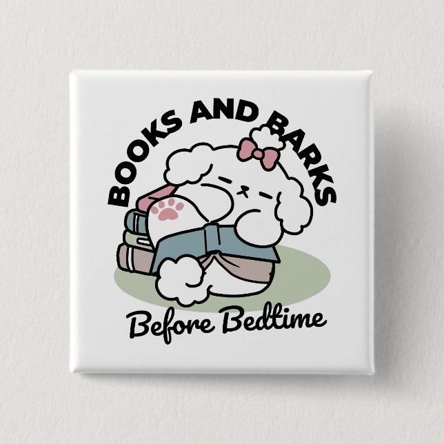 Before Bedtime with My Pup – Book and Dog Lover  15 Cm Square Badge (Front)
