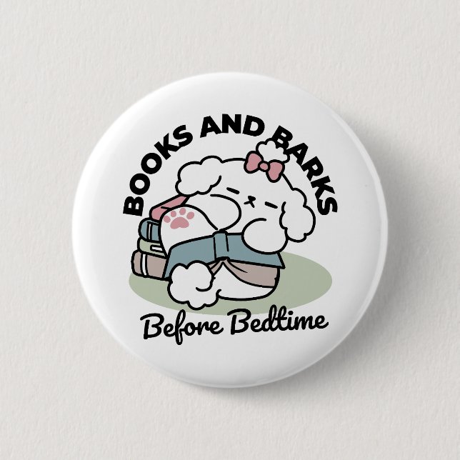 Before Bedtime with My Pup – Book and Dog Lover  6 Cm Round Badge (Front)