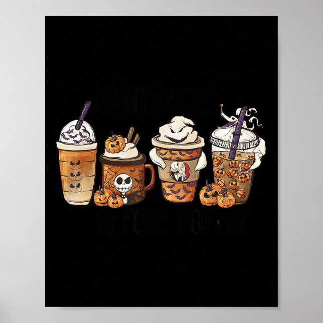 Before Coffee Pumpkin Sce Halloween Costume  Poster (Front)