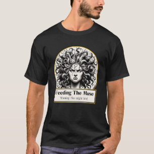 Before coffee: The Grumpy Muse Chronicles T-Shirt