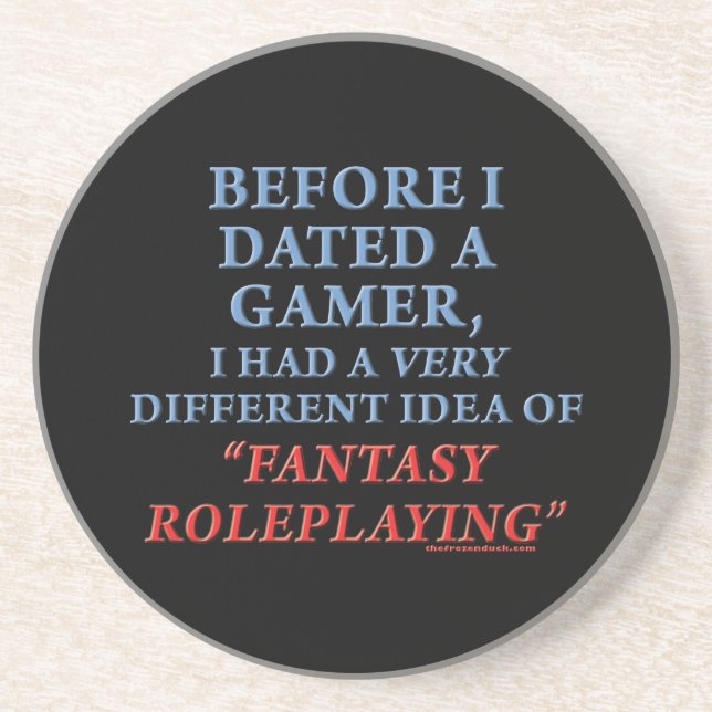 Before I Dated a Gamer Coaster (Front)