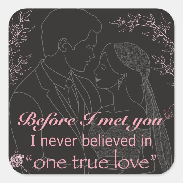 Before I Met You Wedding Vow Square Sticker (Front)