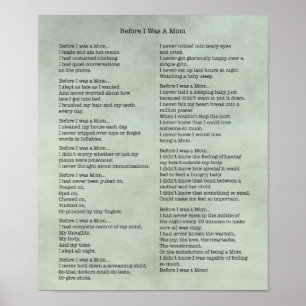 Before I Was A Mum Poster