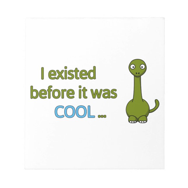 Before it was cool notepad (Front)