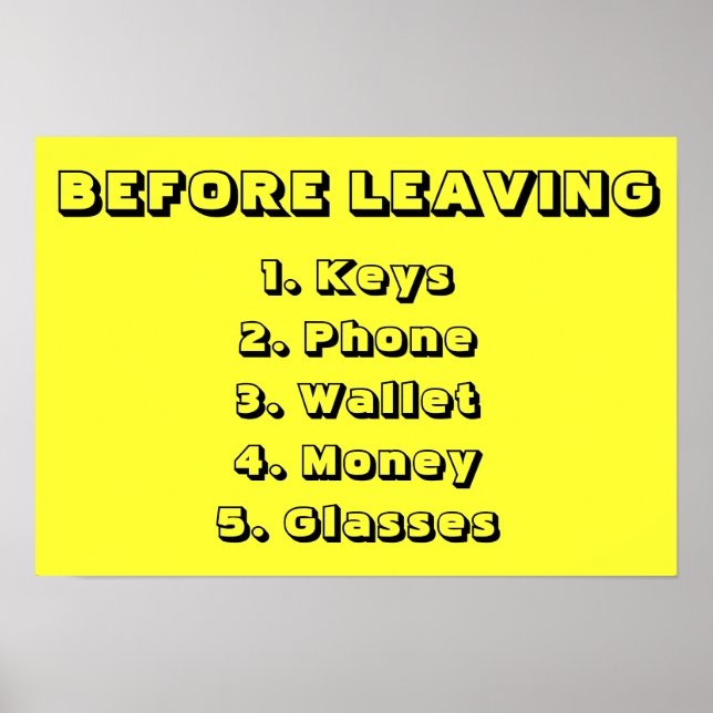 Before Leaving The House Checklist Poster (Front)