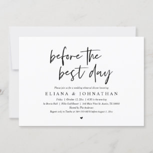 Before the best day, Wedding Rehearsal Dinner Invitation