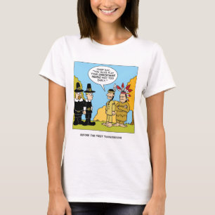 Before The First Thanksgiving T-Shirt