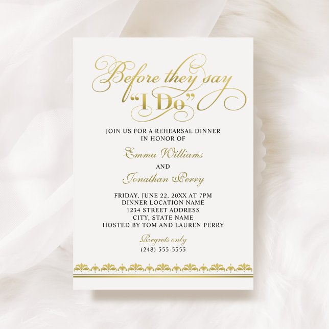 Before They Say I Do Gold Wedding Rehearsal Dinner Invitation (Creator Uploaded)