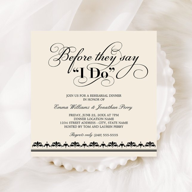 Before They Say I Do Ivory Square Rehearsal Invitation (Creator Uploaded)