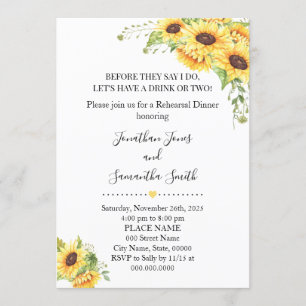 Before they say I do sunflowers rehearsal dinner Invitation