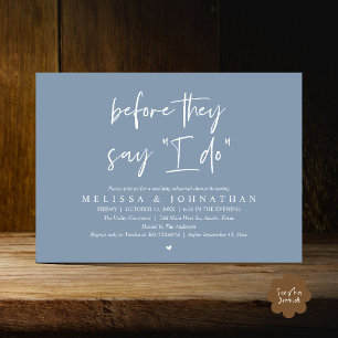 Before They Say "I Do", Wedding Rehearsal Dinner Invitation