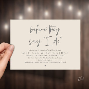 Before They Say "I Do", Wedding Rehearsal Dinner Invitation