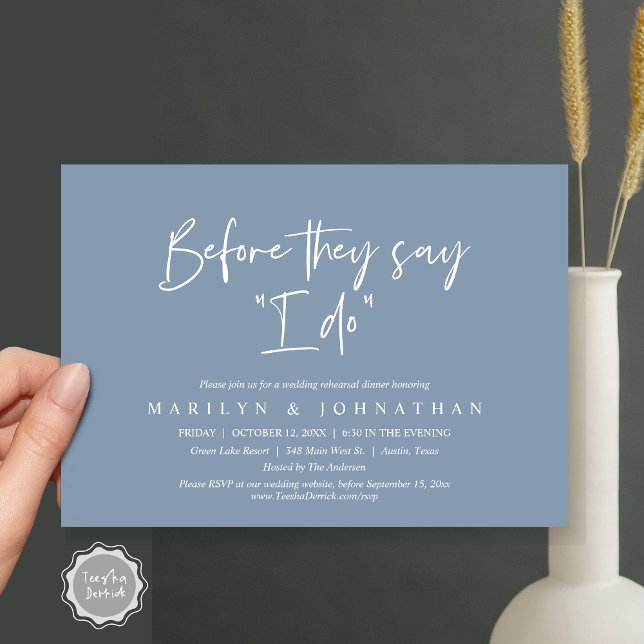 Before They Say "I Do", Wedding Rehearsal Dinner Invitation (Before They Say "I Do", Wedding Rehearsal Dinner Party Invitation Card, PDF, Dusty Blue)