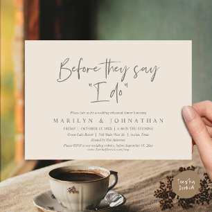 Before They Say "I Do", Wedding Rehearsal Dinner Invitation