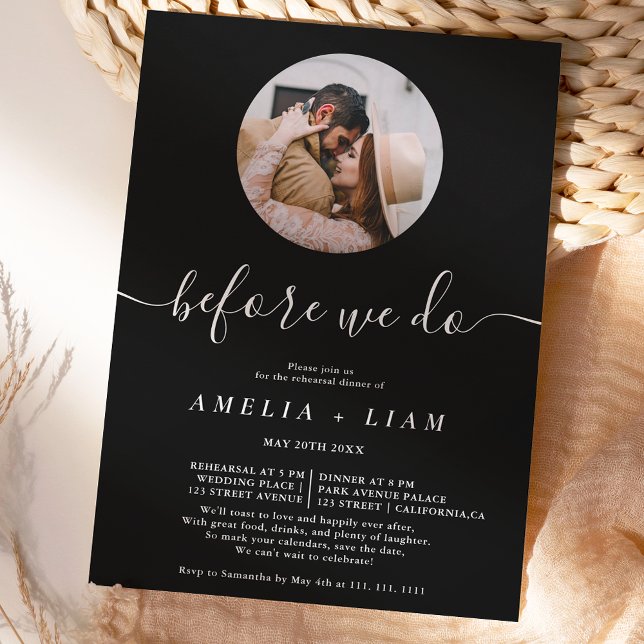 Before we do photo white black rehearsal dinner invitation (Creator Uploaded)