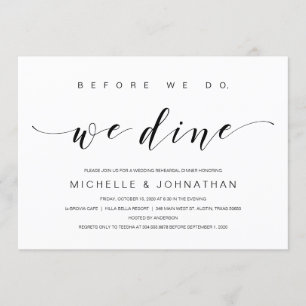 Before we do, we dine, Black, Rehearsal Dinner Invitation