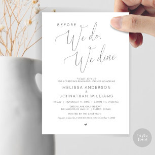 Before we do, we dine, Wedding Rehearsal Dinner I Invitation