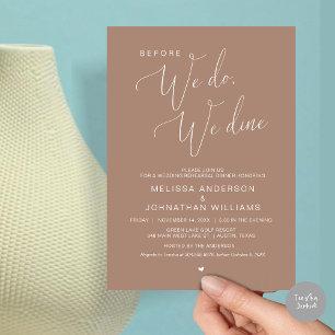 Before we do, we dine, Wedding Rehearsal Dinner I Invitation