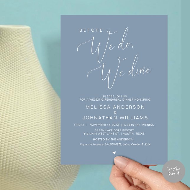 Before we do, we dine, Wedding Rehearsal Dinner  I Invitation (Before We Do, We Dine, Wedding Rehearsal Dinner Invitation Card, PDF, in Dusty Blue)