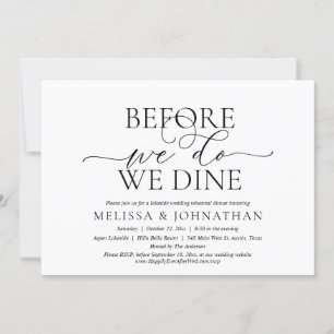 Before We Do, We Dine, Wedding Rehearsal Dinner In Invitation