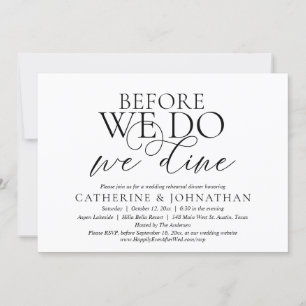 Before We Do, We Dine, Wedding Rehearsal Dinner In Invitation