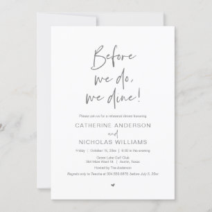 Before We Do, We Dine, Wedding Rehearsal Dinner In Invitation