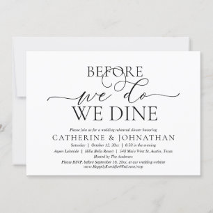 Before We Do, We Dine, Wedding Rehearsal Dinner In Invitation
