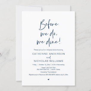 Before We Do, We Dine, Wedding Rehearsal Dinner Invitation