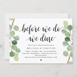 Before We Do, We Dine, Wedding Rehearsal Dinner Invitation