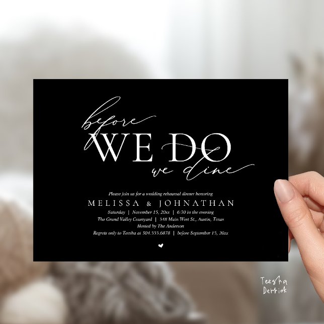 Before We Do, We Dine, Wedding Rehearsal Dinner Invitation (Before We Do, We Dine, Wedding Rehearsal Dinner Invitation Card Black White)