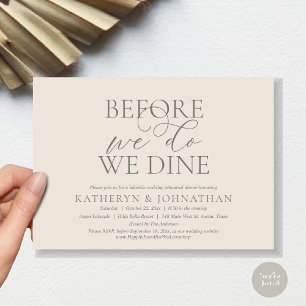 Before We Do, We Dine, Wedding Rehearsal Dinner Invitation