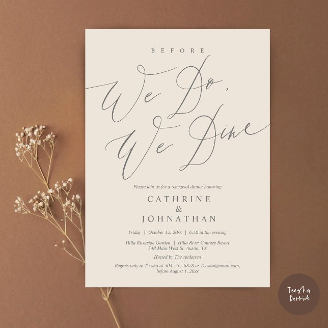 Before we do, we dine, Wedding Rehearsal Dinner Invitation (Before we do, we dine, modern romantic wedding rehearsal dinner invitation card, pdf, in Cream grey)