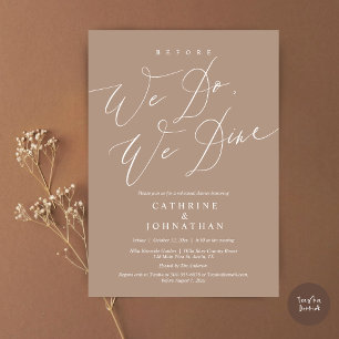 Before we do, we dine, Wedding Rehearsal Dinner Invitation