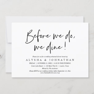 Before We Do, We Dine, Wedding Rehearsal Dinner Invitation