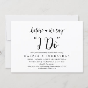 Before We Say "I Do", Wedding Rehearsal Dinner Invitation