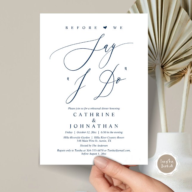 Before we say "I Do", Wedding Rehearsal Dinner Invitation (Before We Say "I Do", Wedding Rehearsal Dinner Invitation Card, Digital PDF JPG, in Navy Blue)